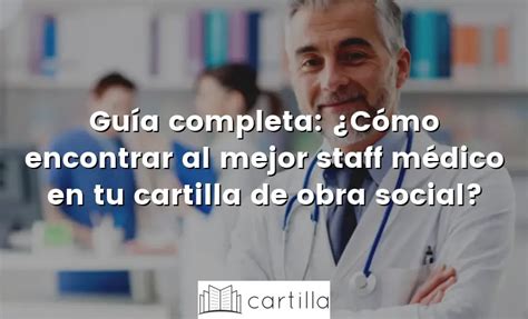 Cómo encontrar al mejor médico